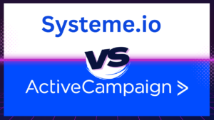 Read more about the article Systeme.io vs ActiveCampaign 2024: Which Plartform Is Best For Your Business?